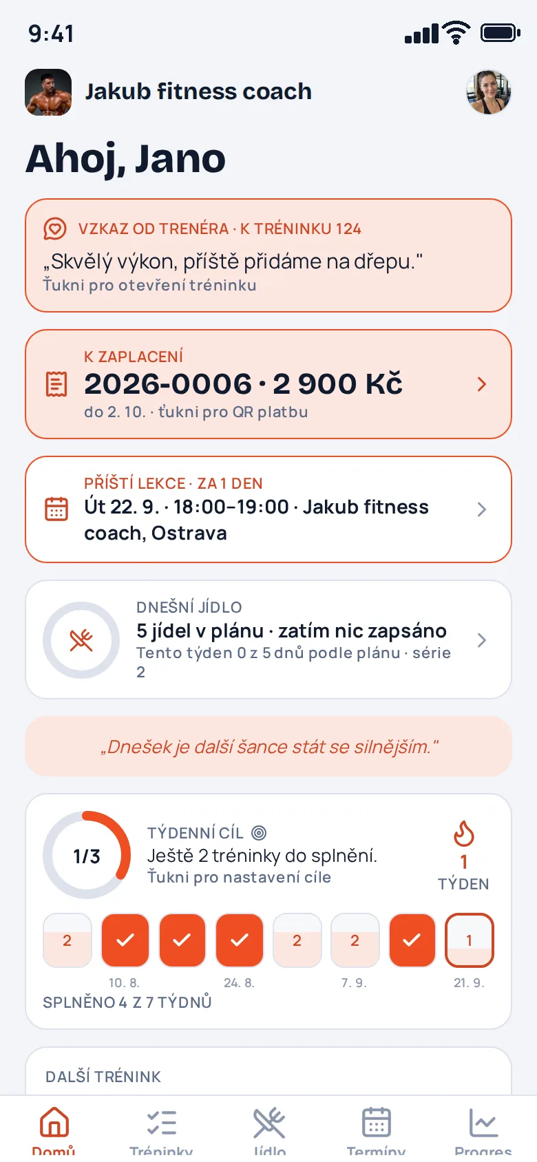 Domů v appce klientky: Vzkaz od trenéra k tréninku 124 „Skvělý výkon, příště přidáme na dřepu.“