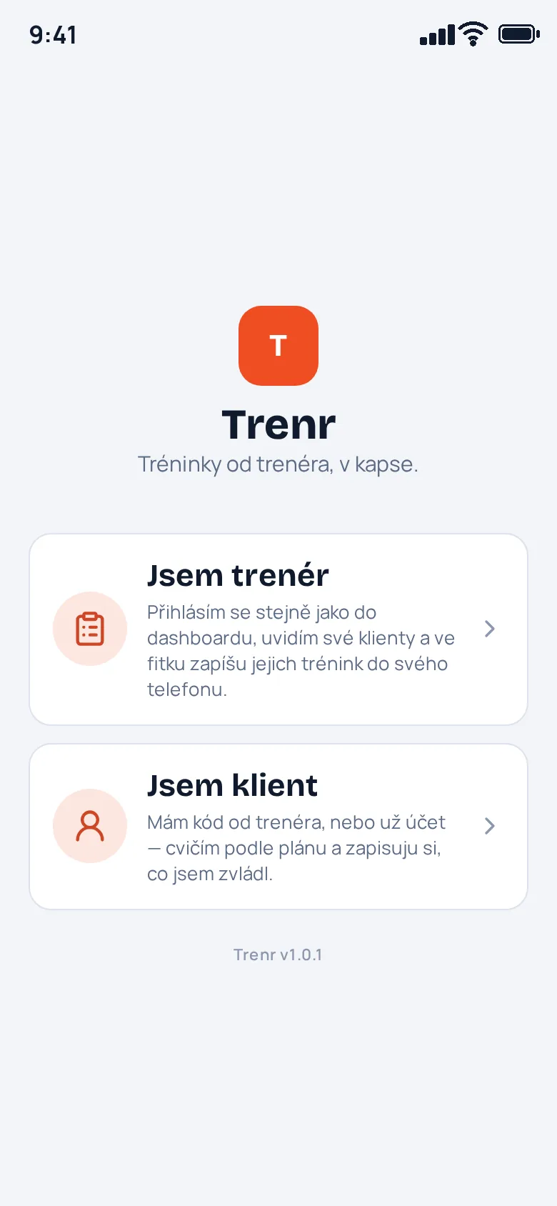 Rozcestník appky po instalaci: Jsem trenér / Jsem klient